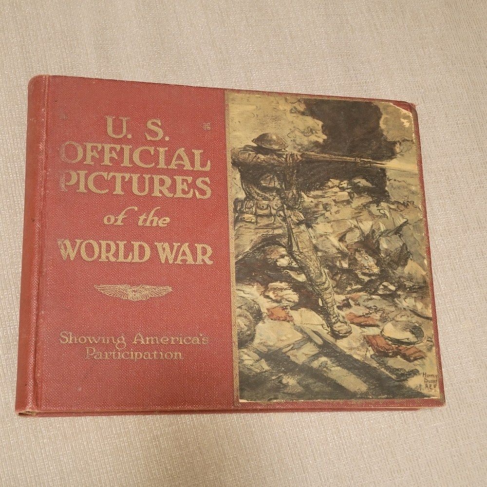 U.S. Official Pictures of the World War Book Vintage 1920 EUC Over 100 Years Old
